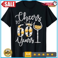 Cheers To 60 Years Old Happy 60Th Birthday Queen Drink Wine T-Shirt