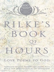 Rilke's Book of Hours Anita Barrows