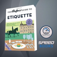 The Blufer's Guide to Etiquette William Hanson Book
