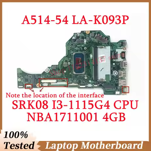 For Acer Aspire A514-54 A515-56 A315-58 FH5AT LA-K093P With SRK08 I3-1115G4 CPU 4G NBA1711001 Laptop
