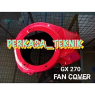 MESIN GX270 FAN COVER SIDE HOOD COVER HONDA GX 270 9HP ENGINE