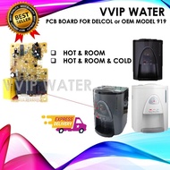 919 PCB BOARD FOR MODEL 919 WATER DISPENSER