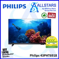 (ALLSTARS) Philips 43PHT6918 / 43" Inch Smart LED TV / 1920 x 1080 / 16:9 / 3 x HDMI (Warranty 3years on-site with Phili