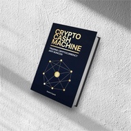 buku Crypto Cash Machine: Trading Cryptocurrency Anti Boncos