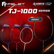 FELET TJ 1000 Power / Control / Speed / Woven TJ 1000 Badminton Racket