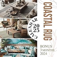 Coastal Rug Caledar 2025: 15-Month Covering Oct 2024 to December 2025, Bonus 3 Months 2024 ,with Hol