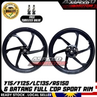 6BATANG SPORT RIM (FULL COP) Y125Z Y15ZR LC135 RS150 LC5S Y15 Y16 Y16ZR LC4S RSX SPORTRIM 6 BATANG