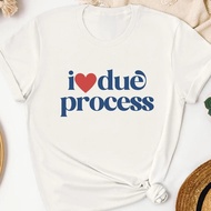 I love due process unisex tshirt, pro immigration shirt,deport fascists shirt BIOR