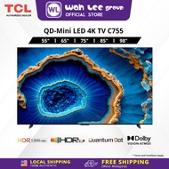 [CLEARANCE SALES] TCL 55" 65" 75" 85" 98" Inch C755 C845 C855 C6K QD Mini LED Google TV with HDR 130