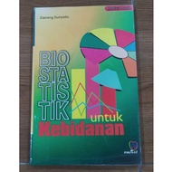 BIOSTATISTICS BOOK FOR MIDWIFERY - DANANG SUNYOTO - NUHA MEDIKA