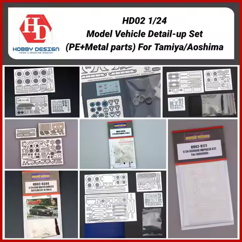 Hobby Design HD02 1/24 Model Vehicle Detail-up Set (PE+Metal parts) For Tamiya/Aoshima