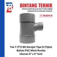 Tee Y 4" x 2" inch / TY 4 x 2 PVC Rucika D