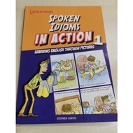 Spoken idioms in action through pictures 1