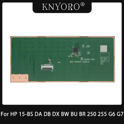 Laptop Touchpad For HP 15-BS 15-DA 15-DB 15-DX 15-BW BU BR 250 255 G6 G7 TPN-C129 C130 C135 C136 Tou