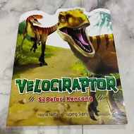 Velociraptor the strong runner children's story book Indonesian children's story book fairy tale bef