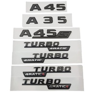 3d ABS Car Sticker Rear Trunk Badge Letters A35 A45 A45S Logo TURBO 4MATIC Emblem For Mercedes A 35 