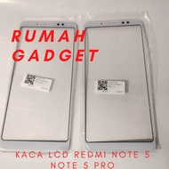KACA DEPAN LCD REDMI NOTE 5/NOTE 5 PRO