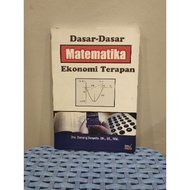 Basics of Applied Mathematics and Economics Drs Danang Sunyoto