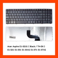 Keyboard Acer Aspire E1-521 E1-521G Black TH Thai-English