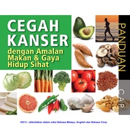 Persatuan Pengguna Pulau Pinang - PANDUAN CAP - Cegah Kanser dengan amalan makan &amp; gaya hidup sihat_KS13_3E