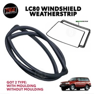 Land Cruiser Front Windshield Rubber Strip for 4500 LC80 FZJ80 hzj80