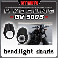 Big sale For HYOSUNG GV300s GV125S headlight cover Hyosung gvs 300 Gv 300 s 300Gvs gv300s 300sGv gv 