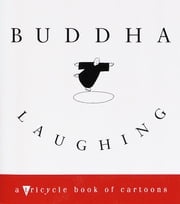 Buddha Laughing Tricycle Magazine