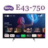 【BenQ】43吋 4K量子點Google TV液晶電視 ( E43-750 ) ★不含安裝-