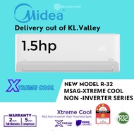 [Delivery Out Of KL.Valley] Midea Xtreme Cool 1.5Hp [R32] MSAG13-Series Non Inverter Air Cond