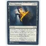 Illicit Shipment - Magic the Gathering