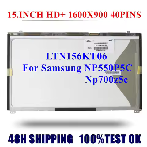 15.6" LCD Screen 1600X900 40PINS LTN156KT06-801 803 For Samsung NP550P5C Np700z5c Laptop LED Display