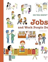 Do You Know?: Jobs and Work People Do: 7