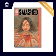 Smashed | Manga | Horror | Graphic Novels | Comics | Short Stories | Fiction | Japan