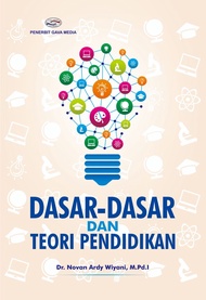 DASAR-DASAR DAN TEORI PENDIDIKAN