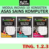 MODUL INOVASI 10 KONSISTEN ASAS SAINS KOMPUTER TINGKATAN 1 2 3 KSSM 2025 (STUDENT COPY) ASK | NO JAW