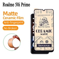 Realme Narzo 50i Prime Matte Ceramic Tempered Glass for Realme GT Master Edition GT 5G C35 C33 C31 C