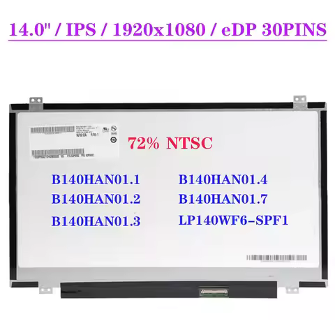 14.0" FHD Laptop LCD Screen B140HAN01.1 Fit B140HAN01.2 B140HAN01.3 B140HAN01.4 B140HAN01.7 LP140WF6
