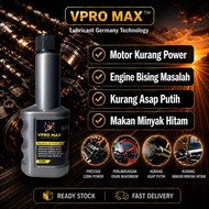 【VPRO MAX】 Pure Nano Synthetic Additive Save Fuel 50 ml｜Jimat Minyak & Kurang Asap | Untuk Motor & B