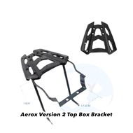 ♞Aerox Starck Bracket Top Box Bracket Aerox 155/ NVX 155 V1