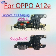 For OPPO A12E Charging Board USB Charge Dock Port Socket Plug Connector Flex Cable Replacement Parts