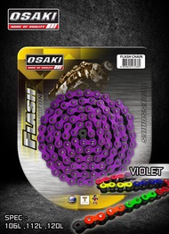 โซ่เลส Osaki Flash 420 - 106 ข้อ เลือกสีได้ สีสันเข้มสะใจ!!! ( มีรับประกันสินค้าทุกชิ้น )*