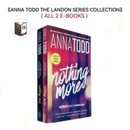 [ENGLISH E-BOOKS]《ANNA TODD THE LANDON SERIES COLLECTION》:《NOTHING MORE》《NOTHING LESS》( ALL 2 E-BOOK
