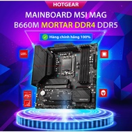 MAINBOARD genuine new MSI MAG B660M MORTAR DDR4 DDR5 motherboard 36T