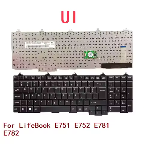 New UI Laptop Keyboard For Fujitsu LifeBook E751 E752 E781 E782 Notebook PC Replacement