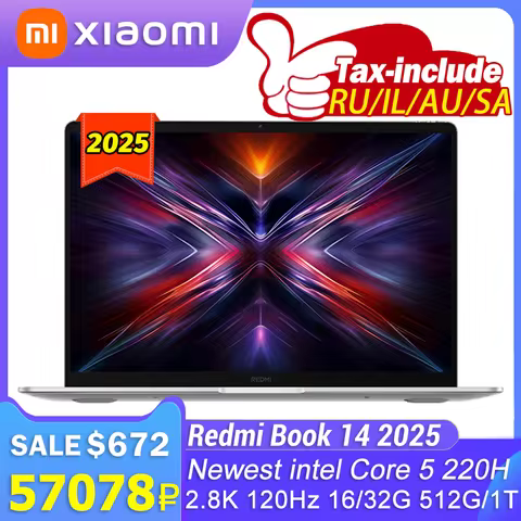Xiaomi REDMI Book 16 2025 intel Core 5 220H 16/32GB RAM 512GB/1TB SSD 2.5K 120Hz Screen