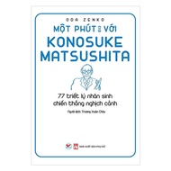 Book - A Minute with Konosuke Matsushita - 77 philosophy of life to win and play