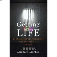Getting Life: An Innocent Mans 25-Year Journey from Prison to Peace | TrueCrime ( PDF / EPUB )