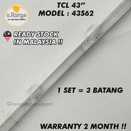 43S62 TCL 43" LED TV BACKLIGHT (LAMPU TV) TCL 43 INCH LED TV BACKLIGHT