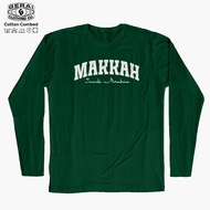 Makkah Saudia Arabia Longsleeve Distro Shirt / Makkah Arabia Distro Shirt Long