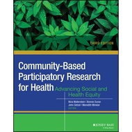 [Wiley] Community-Based Participatory Research For Health: Advancing Social And Health Equity, Third